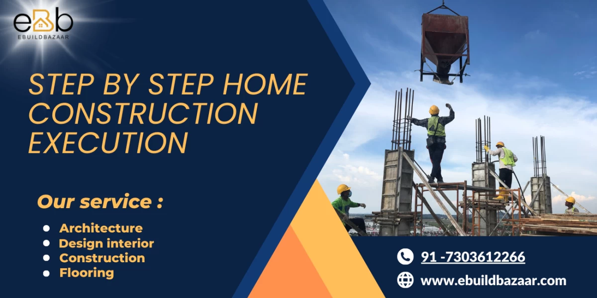 Step By Step Process For Home Construction